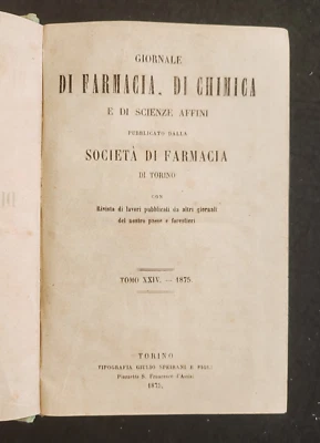 GIORNALE DI FARMACIA DI CHIMICA SOCIETA' FARMACIA DI TORINO - Immagine 1 di 2