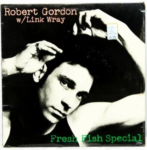 New VTG 1978 Robert Gordon w/ Link Wray Album Fresh Fish Special Record Vinyl LP - Picture 1 of 6
