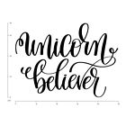 Unicorn Believer Fairytale Quote Wall Decal Sticker WS-46584