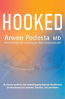 Arwen Podesta Hooked (Paperback) (UK IMPORT)