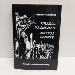 Helmut Schroeke Causes Of War War Debt Kriegs Ursachen Kriegs Schuld Book - Imagen 1 de 11