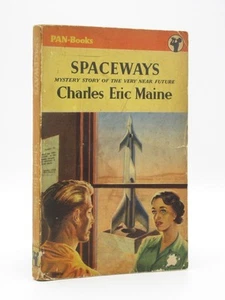 Spaceways CHARLES ERIC MAINE 1954 1st Pan Edition No. 297 Science Fiction - Foto 1 di 6