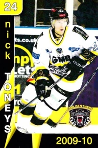 NICK TONEYS, NOTTINGHAM PANTHERS, RARE 2009-10 TEAM-ISSUED CARD. - Picture 1 of 2