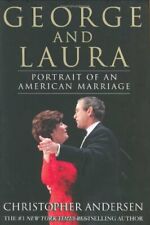George and Laura: Portrait of an American Ma by Andersen, Christopher 0066213703