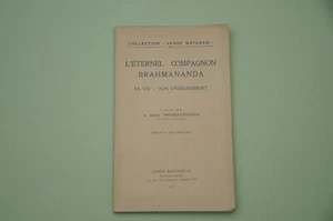 Esotérisme Hindouisme Swami Prabhananda L'Eternel compagnon Brahmananda 1947 - Picture 1 of 7