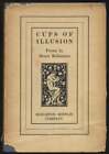Henry BELLAMANN / Cups of Illusion 1st Edition 1923