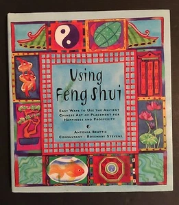 USING FENG SHUI BY ANTONIA BEATTIE 2000 HARDCOVER - Picture 1 of 2