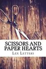 Scissors and Paper Hearts.New 9781542595551 Fast Free Shipping<|