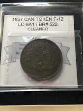 1837  Half Penny Token ;Br# 522 /CH# LC-8A1, Coin Mart Graded*F-12 Clnd* #025945
