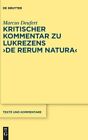 Kritischer Kommentar Zu Lukrezens De Rerum Natura