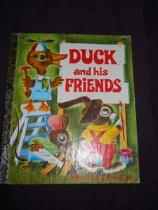 Duck and His Friends (Little Golden Book) Hardcover – Picture Book ~ 1979 - Picture 1 of 2