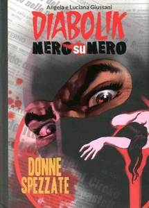 Diabolik Nero On Nero N.2 - Gazzetta Dello Sport - Picture 1 of 1