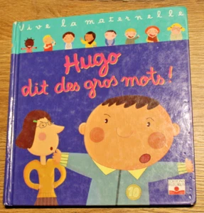 Kinderbuch - Hugo dit des gros mots! (französisch) - Bild 1 von 4