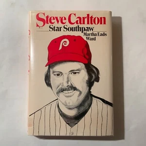 Steve Carlton Star Southpaw SIGNED by author Martha Eads Ward 1975 Putnam Sports - Picture 1 of 8