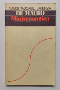 Minisemantica - Tullio De Mauro - Saggi Laterza 1982 - Foto 1 di 2