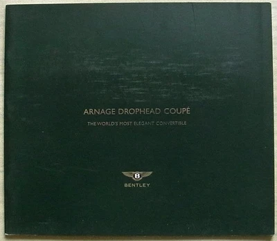 Folleto de ventas de autos cupé Bentley Arnage Drophead 2005 Foto 1 de 4