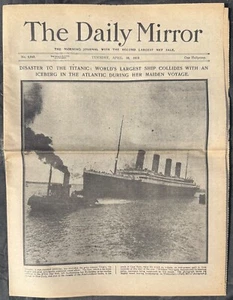 Daily Mail - 16 April 1912 - The Titanic Disaster - Copy HISTORICAL NEWSPAPERS - Picture 1 of 4