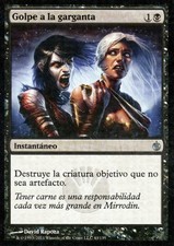 Golpe a la Garganta/go for the Throat | EX | Mirrodin Besieged | ESP | Magic