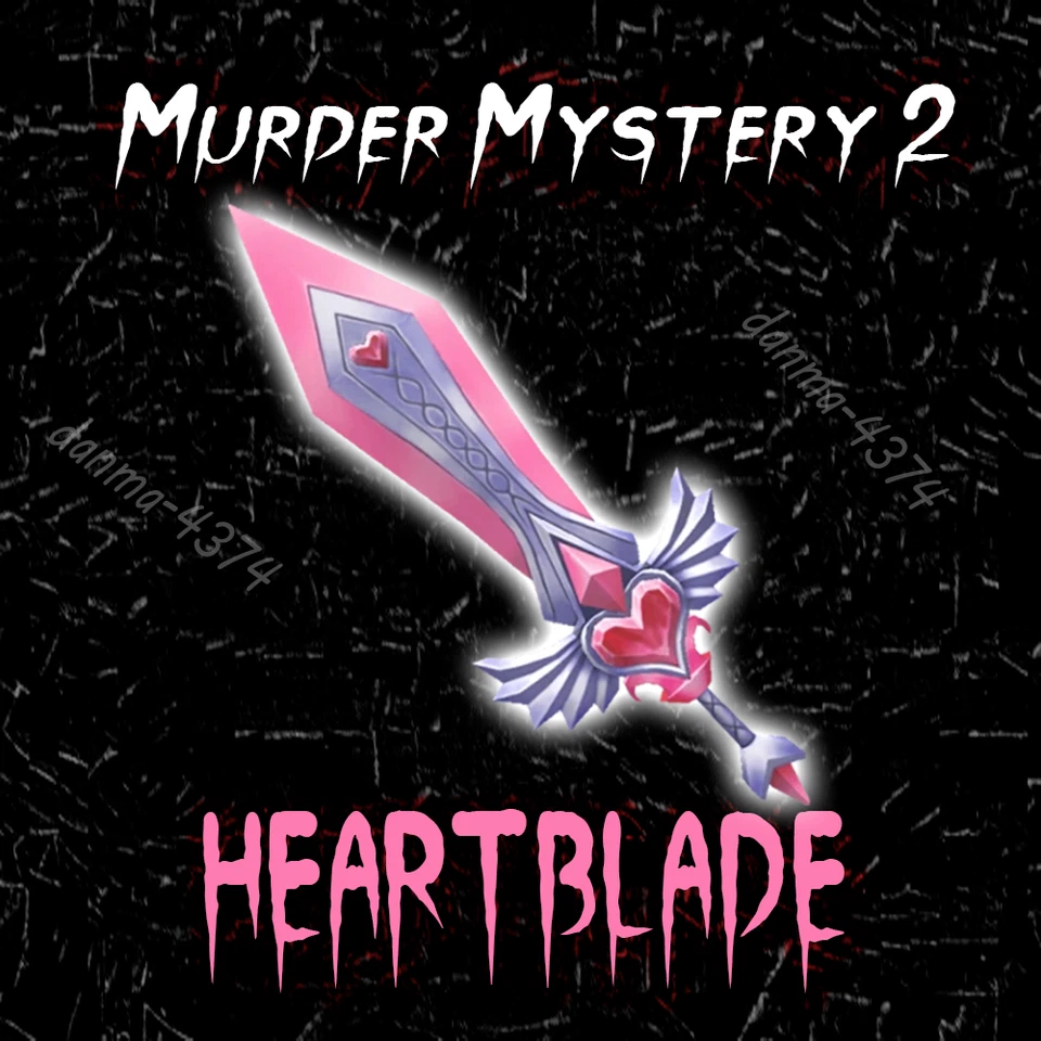 Murder Mystery 2 Heartblade - MM2 Godly