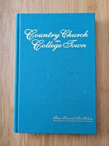 Country Church And College Town Sean Howard McMahon 1994 Hardcover Book Clemson - Picture 1 of 6