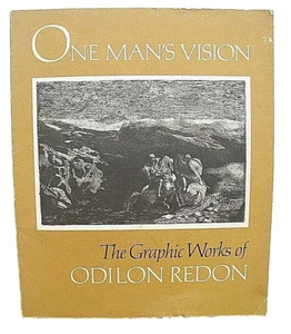 One Man's Vision The Graphic Works of Odilon Redon 1978 First Edition - Picture 1 of 1