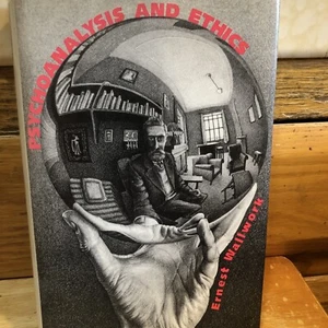 Psychoanalysis And Ethics By Ernest Wallwork HC  - Picture 1 of 1