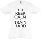 Keep Calm And Train Hard Kids Girls T-Shirt Gym Training Fitness Pain No Gain