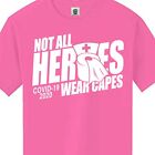 Not All Heros CNA shirt Coron virus tshirt Healthcare Nurse Pink Nurse Gift