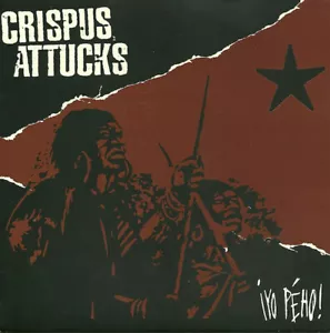 CRISPUS ATTUCKS Yo Peho! CD PUNK ROCK Hardcore 86 Mentality BONUS TRACKS Video - Picture 1 of 1