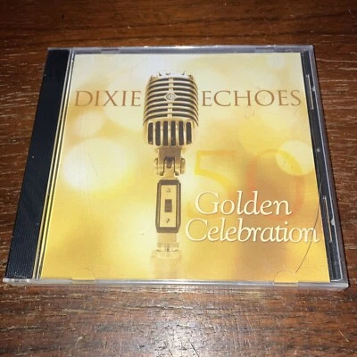 DIXIE ECHOES - GOLDEN CELEBRATION - CD - 2010 - New Case Crack - RARE HTF GOSPEL - Image 1 of 4