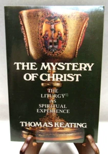 Das Geheimnis Christi - Die Liturgie als spirituelle Erfahrung Thomas Keating Buch - Bild 1 von 6