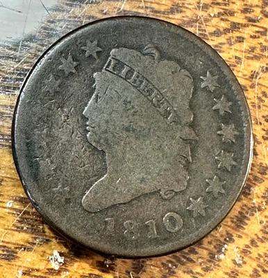 1810 Large Cent Nice Original Good Choice Brown Planchet Tough CHRC - Image 1 of 2