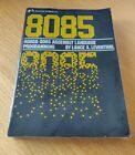 8080A - 8085 Assembly Language Programming Lance Leventhal 1978 paperback