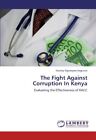 The Fight Against Corruption in Kenya.New 9783845430959 Fast Free Shipping<|