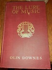 Original 1918 The Lure of Music Antique History Book Olin Downes First Edition 