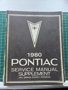 1980 Pontiac Shop Service Manual Supplement Firebird, Bonneville, Grand Prix M13 - Picture 1 of 4