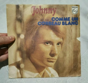 JOHNNY HALLYDAY Comme un corbeau blanc / La musique que j'aime vinyl 7" 1973 - Picture 1 of 4
