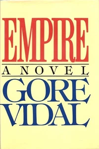 Empire by Gore Vidal (Random House, 1987, Hardcover, Signed, Advance Review) - Picture 1 of 2