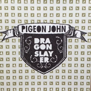 Pigeon John CD Dragon Slayer Nuevo - Imagen 1 de 2