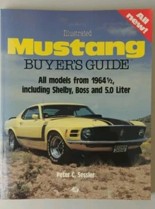 Illustrated Mustang Buyer's Guide 1964 1/2 Shelby Boss 5.0L, Sessler - Picture 1 of 6