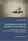 Qualittsmerkmale der Politikberichterstattung by Bir... | Book | condition good
