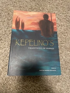 Kepelino's Traditions of Hawaii by Martha Beckwith (2007, Trade Paperback) - Foto 1 di 6