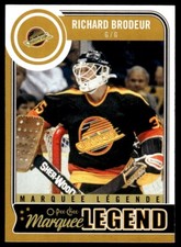 2014-15 O PEE CHEE MARQUEE LEGEND RETRO Richard Brodeur Vancouver Canucks #595