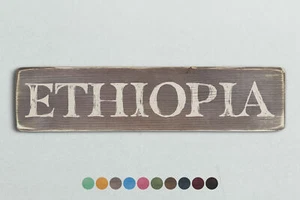 ETHIOPIA Vintage Style Wooden Sign. Shabby Chic Retro Home Gift - Picture 1 of 2