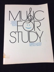MUSIC FOR STUDY, A SOURCE BOOK FOR EXCERPTS, BY MURPHY, MELCHER, WARCH, 2ND EDIT - Picture 1 of 5