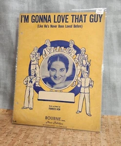 1945 "I'm Gonna Love That Guy" (Like He's Never Been Loved Before) Bourne Inc. - Picture 1 of 3