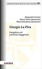 Giorgio La Pira Evangelium Und Politisches Engagemen  Livre  Etat Tres Bon