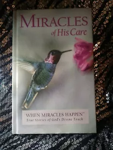 Miracles of his Care edited by Phyliss Hobe Guideposts - Imagen 1 de 2