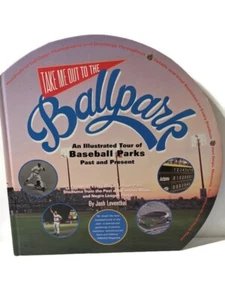 Take Me Out to the Ballpark: An Illustrated Guide to Baseball Parks Past Used - Imagen 1 de 2
