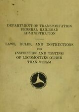1968 Laws, Rules, And Instruction For Inspection And Testing Locomotives